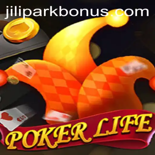 Discover the Thrills of PokerLife: A Dive into the Dynamic World of JILIPARK