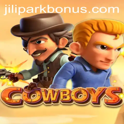 COWBOYS: A Journey into the Wild West Adventure of JILIPARK