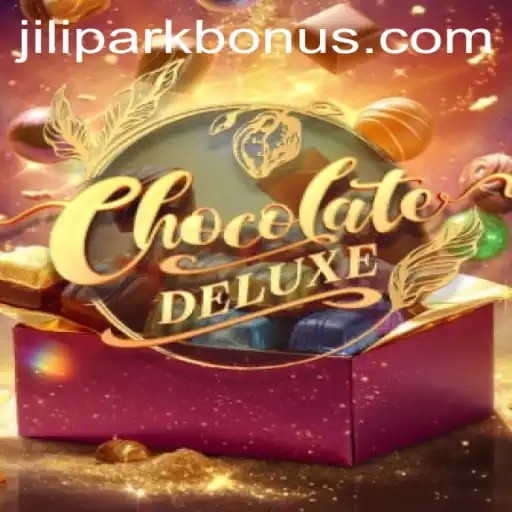 Discover the Exciting World of ChocolateDeluxe with JILIPARK
