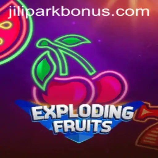 ExplodingFruits: The Thrilling Game Captivating Players In JILIPARK