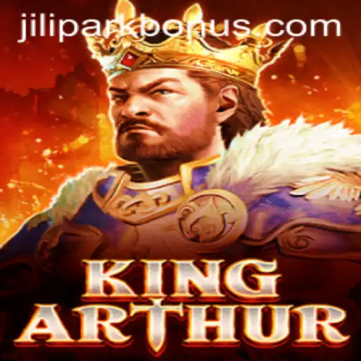 KingArthur: Embark on a Legendary Quest with JILIPARK