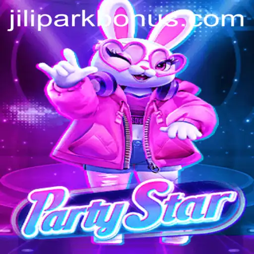 Discover the Exciting World of PartyStar: A Game-Changer by JILIPARK
